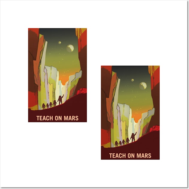 Teach on Mars Explorers Wanted Terraform Mars Wall Art by PosterpartyCo